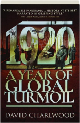 1920: A Year of Global Turmoil