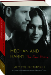 MEGHAN AND HARRY: The Real Story