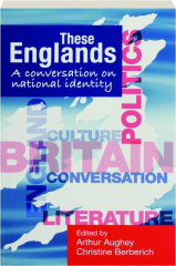 THESE ENGLANDS: A Conversation on National Identity
