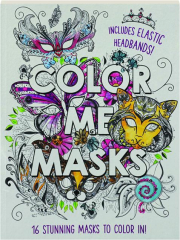 COLOR ME MASKS: 16 Stunning Masks to Color In!