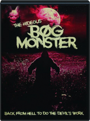 THE HIDEOUS BOG MONSTER