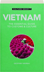 VIETNAM: Culture Smart!