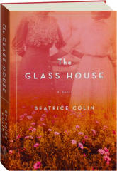 THE GLASS HOUSE