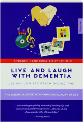 LIVE AND LAUGH WITH DEMENTIA, 2ND EDITION