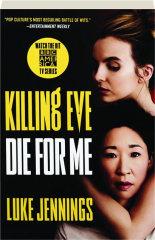 KILLING EVE: Die for Me