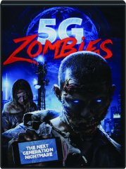 5G ZOMBIES