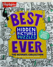 HIGHLIGHTS BEST HIDDEN PICTURES PUZZLES EVER