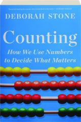 COUNTING: How We Use Numbers to Decide What Matters