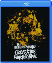 THE ROLLING STONES: Crossfire Hurricane