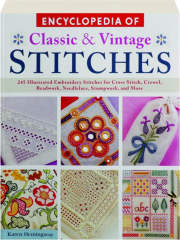 ENCYCLOPEDIA OF CLASSIC & VINTAGE STITCHES