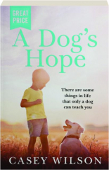 A DOG'S HOPE