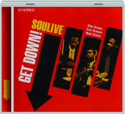 SOULIVE: Get Down