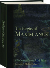 THE ELEGIES OF MAXIMIANUS