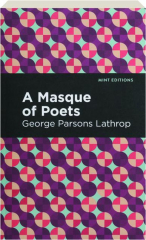 A MASQUE OF POETS