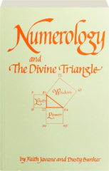 NUMEROLOGY AND THE DIVINE TRIANGLE