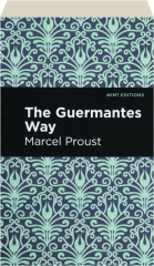 THE GUERMANTES WAY