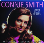 CONNIE SMITH: Latest Shade of Blue