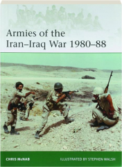 ARMIES OF THE IRAN-IRAQ WAR 1980-88: Elite 239