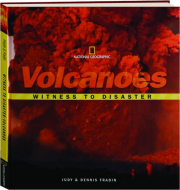 VOLCANOES: Witness to Disaster