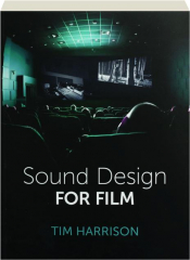 SOUND DESIGN FOR FILM
