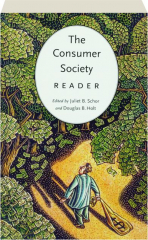 THE CONSUMER SOCIETY READER