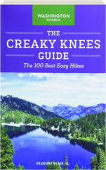 WASHINGTON, 3RD EDITION: The Creaky Knees Guide