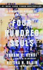 FOUR HUNDRED SOULS: A Community History of African America, 1619-2019