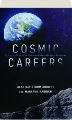 COSMIC CAREERS: Exploring the Universe of Opportunities in the Space Industries