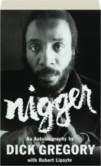 NIGGER: An Autobiography