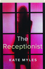 THE RECEPTIONIST