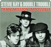 STEVIE RAY & DOUBLE TROUBLE: Transmission Impossible