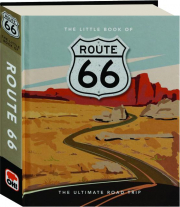 THE LITTLE BOOK OF ROUTE 66