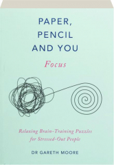 PAPER, PENCIL AND YOU: Focus