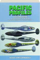 PACIFIC PROFILES, VOLUME NINE: Allied Fighters--P-38 Series