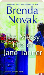 THE MESSY LIFE OF JANE TANNER