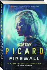 FIREWALL: Star Trek Picard