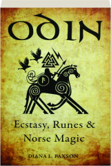 ODIN: Ecstasy, Runes & Norse Magic