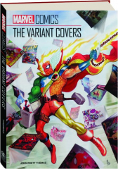 MARVEL COMICS: The Variant Covers