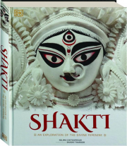 SHAKTI: An Exploration of the Divine Feminine