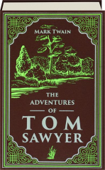THE ADVENTURES OF TOM SAWYER