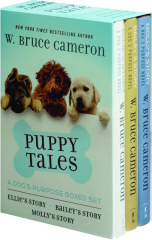 PUPPY TALES: A Dog's Purpose Boxed Set