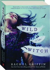 WILD IS THE WITCH