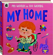 MY HOME: My World in 100 Words