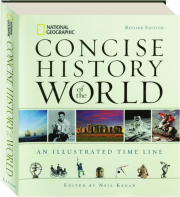 CONCISE HISTORY OF THE WORLD, REVISED EDITION