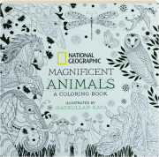 MAGNIFICENT ANIMALS: A Coloring Book