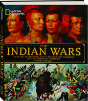 NATIONAL GEOGRAPHIC THE INDIAN WARS