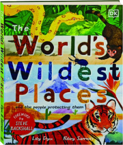 THE WORLD'S WILDEST PLACES