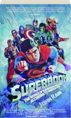SUPERBOOK: The World of Superhero Movies According to Smersh Pod