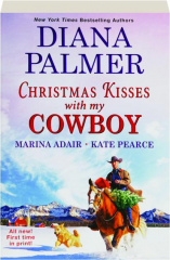 CHRISTMAS KISSES WITH MY COWBOY