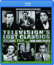 TELEVISION'S LOST CLASSICS, VOLUME TWO